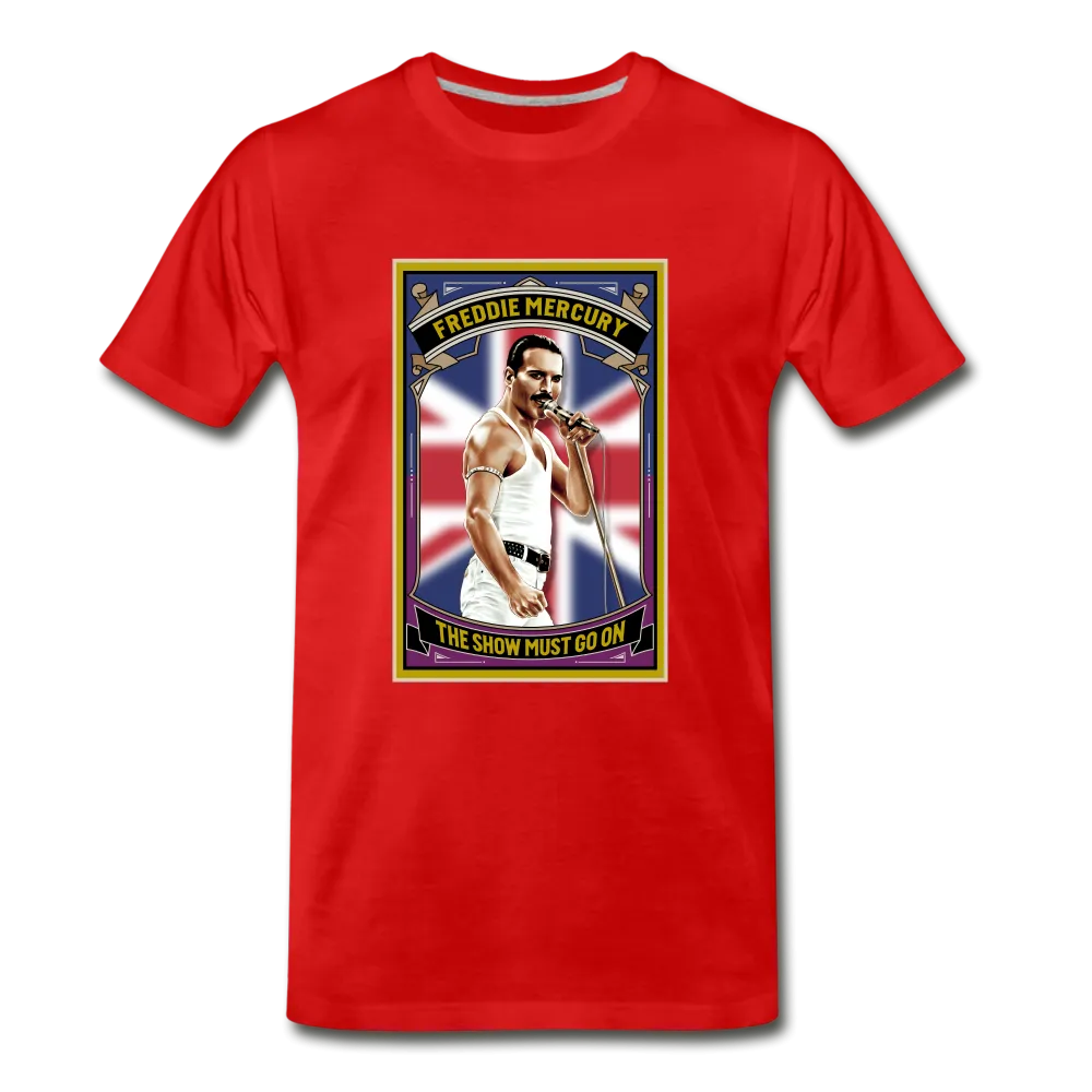 Legend T-Shirt | Freddie Mercury The Show Must Go On