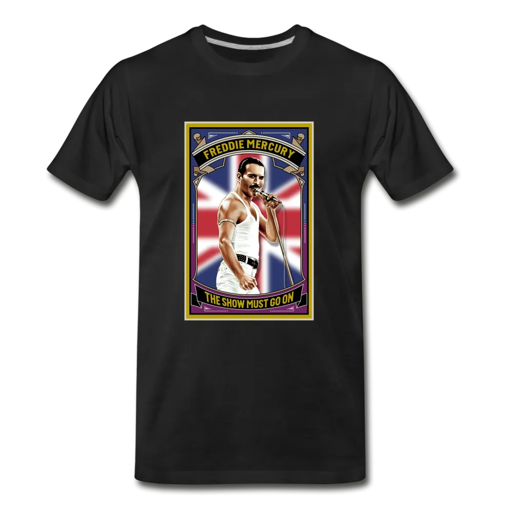 Legend T-Shirt | Freddie Mercury The Show Must Go On