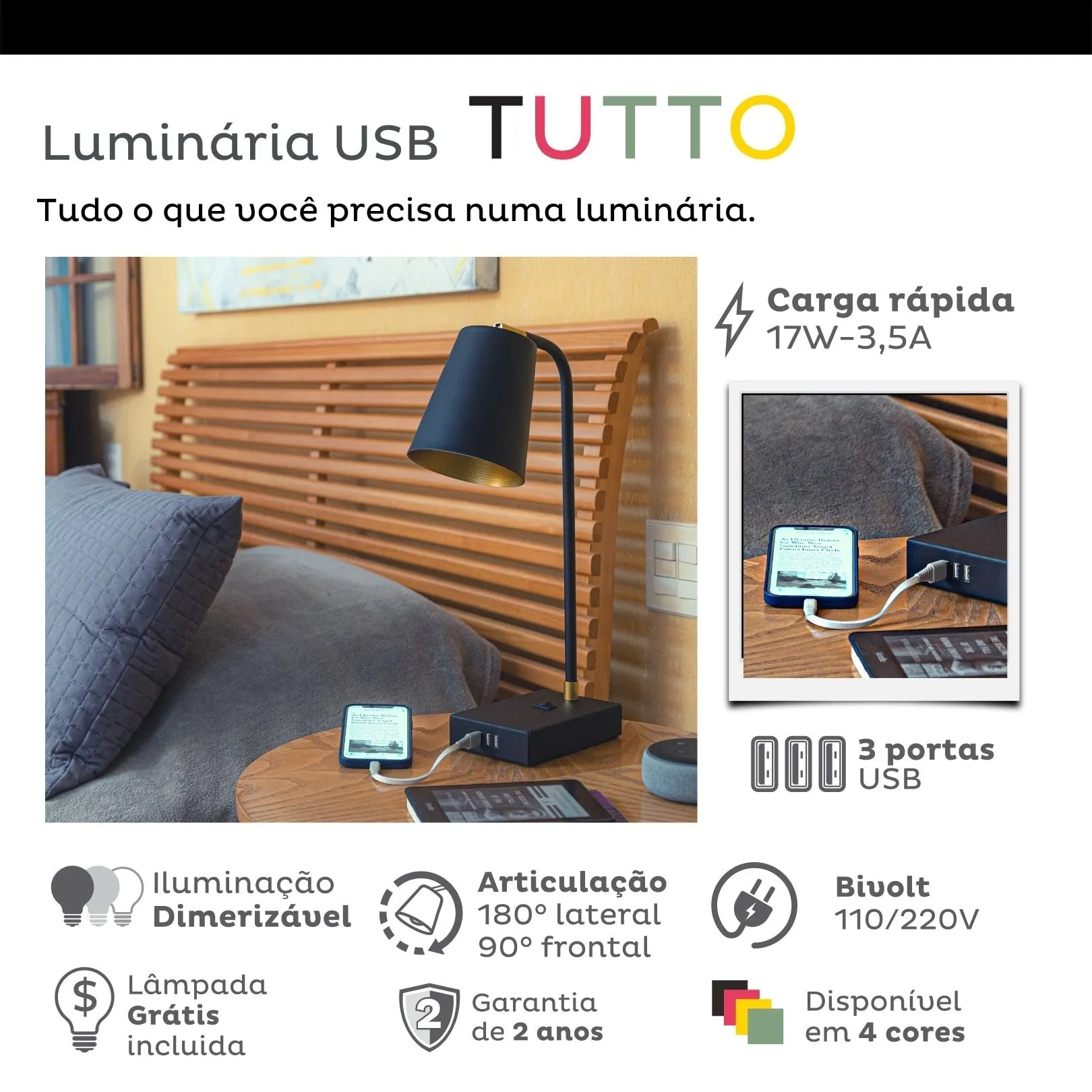 TUTTO USB | 3 portas 17W | 1C   2A | Dimmer, Articulada e Lâmpada